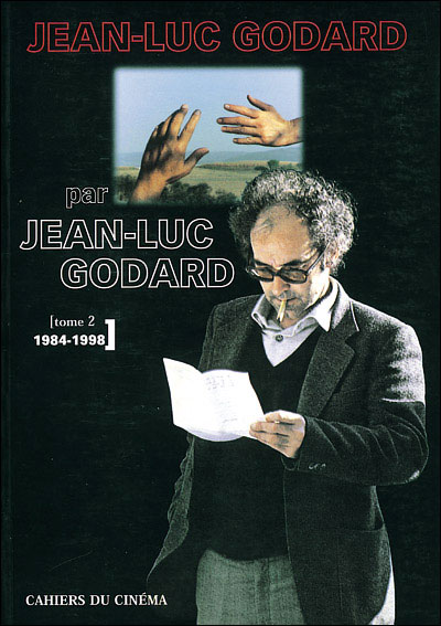 Jean-Luc Godard par Jean-Luc Godard