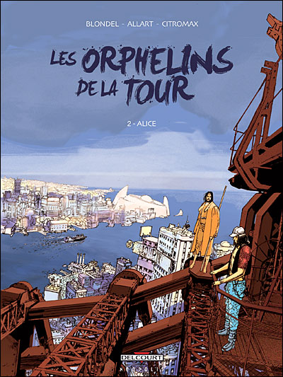 Les orphelins de la tour T02 Alice