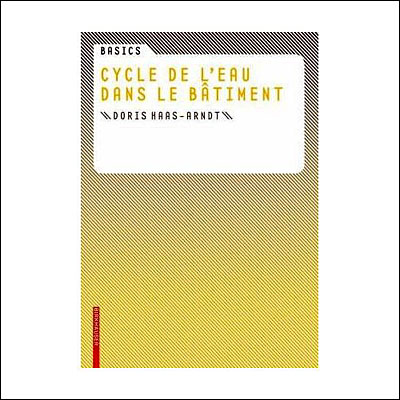 Le cycle de l'eau dans le bâtiment