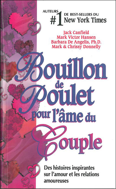 Bouillon de poulet pour l'âme du couple