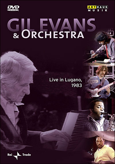 GIL EVANS AND HIS ORCHESTRA 1983