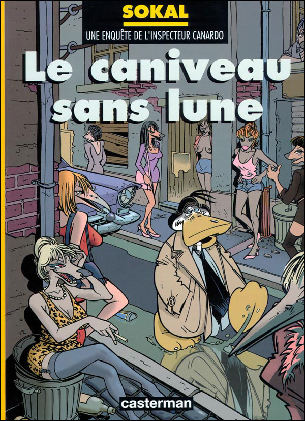Le caniveau sans lune