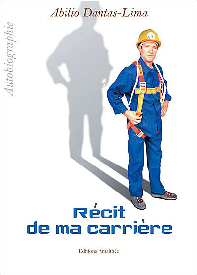 Récit de ma carrière