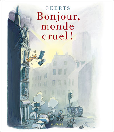 Bonjour monde cruel