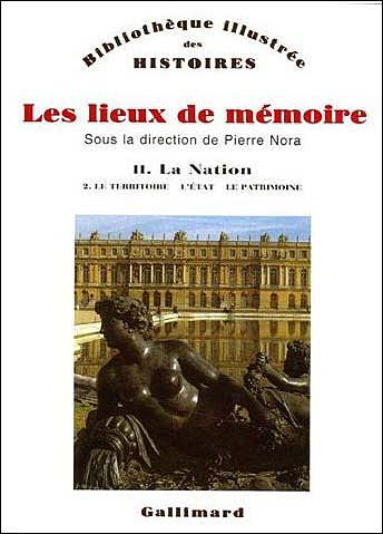 Les Lieux de mémoire (Tome 2 Volume 2)-La Nation)