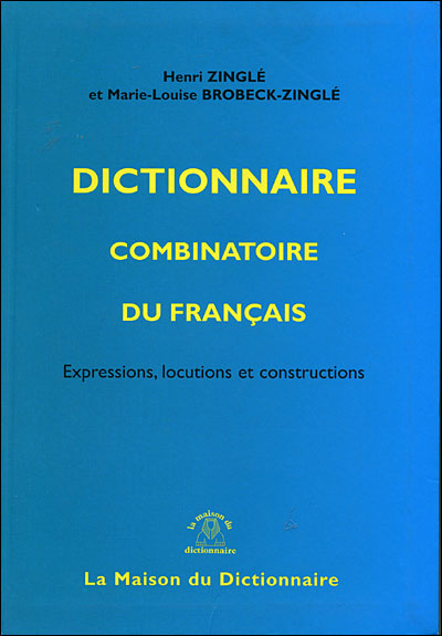 Dictionnaire combinatoire du français