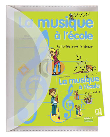 La musique a l'ecole  pack