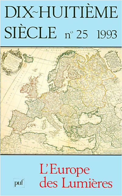 Revue dix-huitieme siecle, n. 25 (1993) l'europe des lumieres