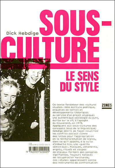 Sous-culture : le sens du style