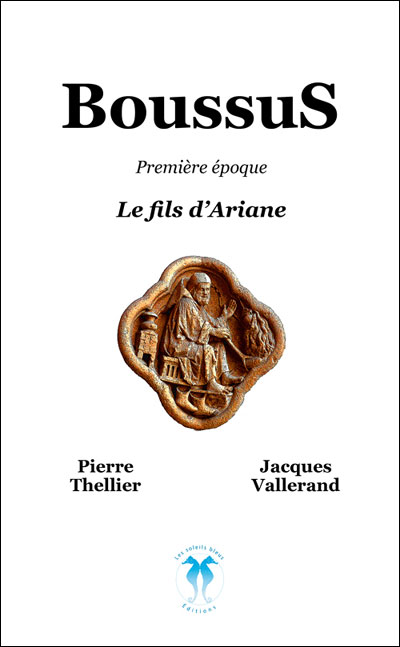 Boussus première époque, le fils d'Ariane