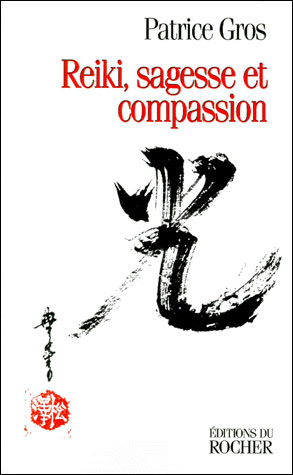 Reiki : sagesse et compassion