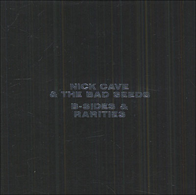 B-Sides and Rareties - Coffret deluxe