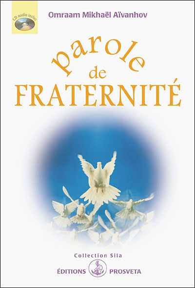 Parole de fraternite