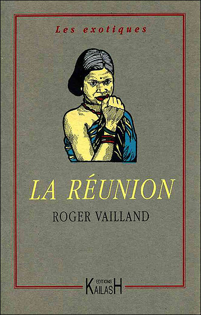 La Réunion - Roger Vailland - broché