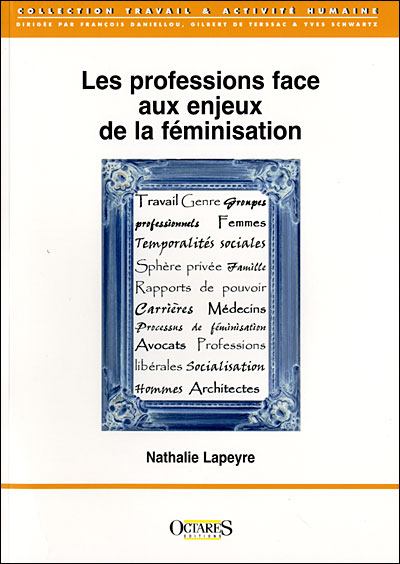 Les professions face aux enjeux de la féminisation