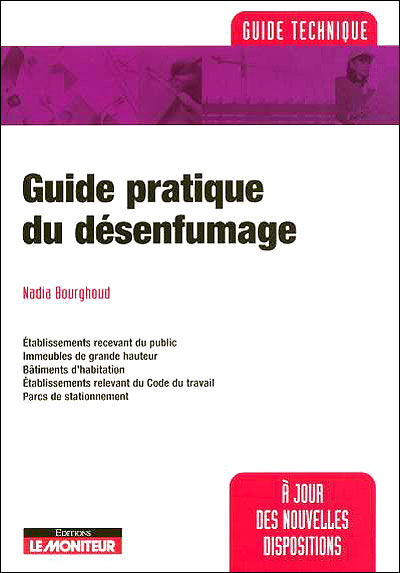 Guide pratique du désenfumage