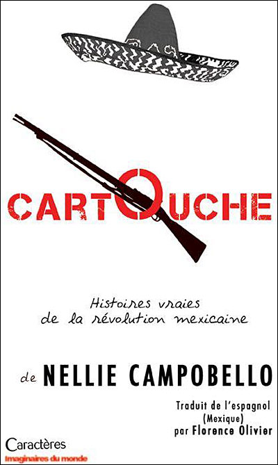 Cartouche - Nellie Campobello - broché