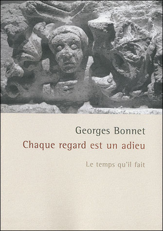 Chaque regard est un adieu nouvelles