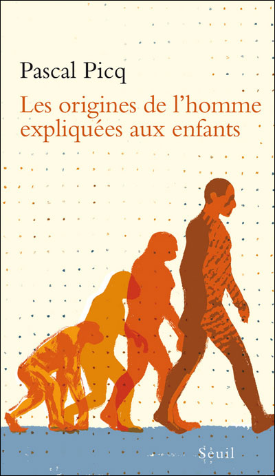 Les origines de l'homme expliquées aux enfants