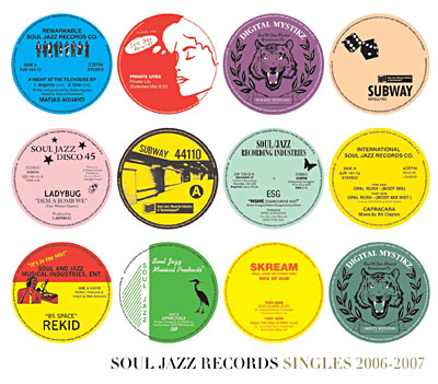 Soul Jazz records singles 2006 - 2007