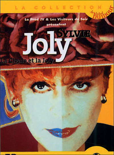 La Cigale et la Joly