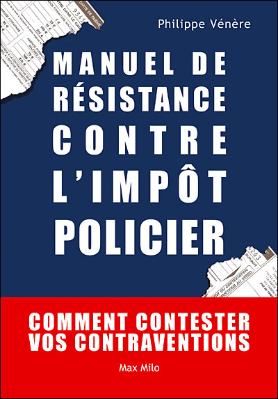 Manuel de resistance contre l'impot policier Comment con