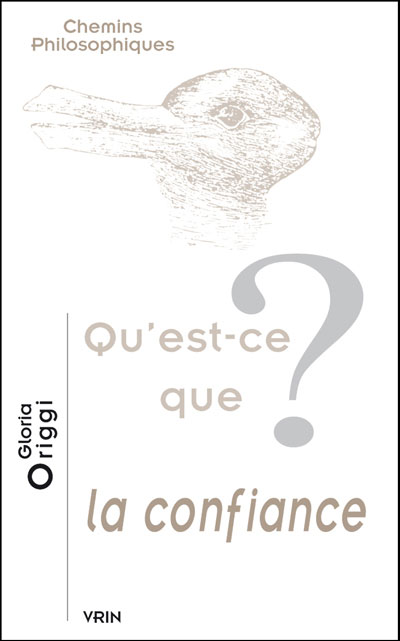Qu'est-ce que la confiance ?