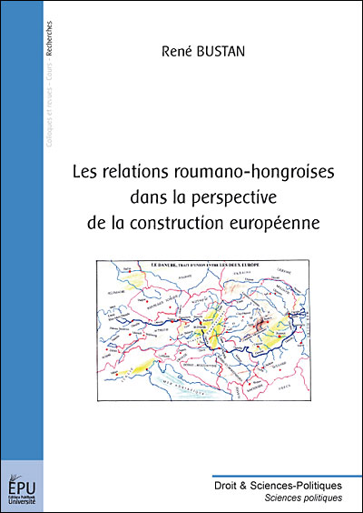 Les relations roumano-hongroises dans la perspective de la construction européenne