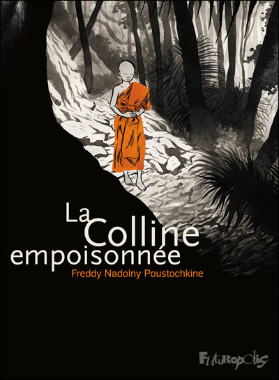 La colline empoisonnée