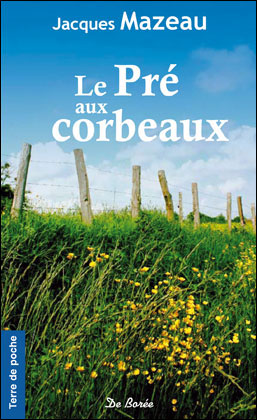 Le pré aux corbeaux