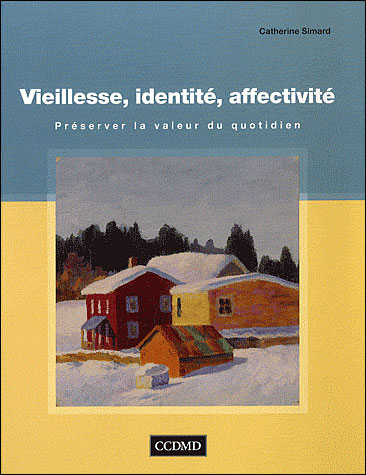 Vieillesse, identité, affectivité