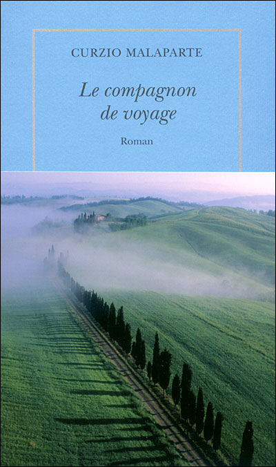 Le compagnon de voyage - Curzio Malaparte - broché