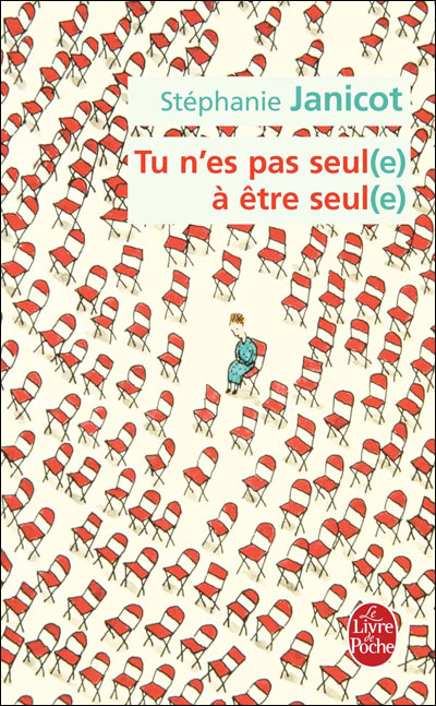 Tu n'es pas seul(e) à être seul(e)