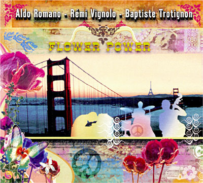 Flower power - Baptiste Trotignon - Aldo Romano - CD album - Achat & prix |  fnac
