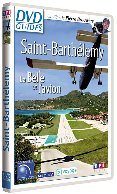 Saint-Barthélemy - La belle et l'avion