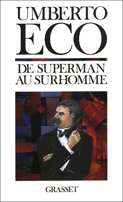 De superman au surhomme - Umberto Eco - broché