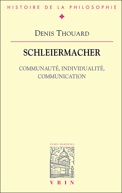 Schleiermacher, communauté, individualité, communication