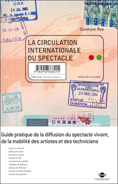 La circulation internationale du spectacle - Cendryne Roé - broché