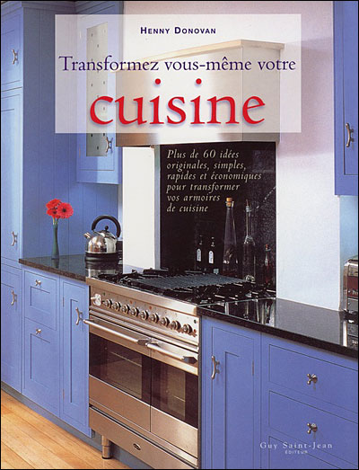 Transformez vous-même votre cuisine