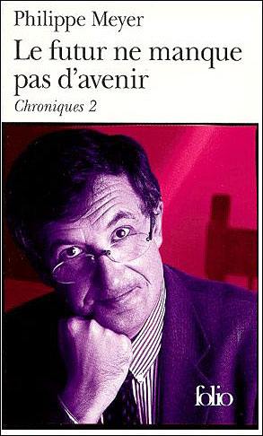 Le futur ne manque pas d'avenir (chroniques t2)