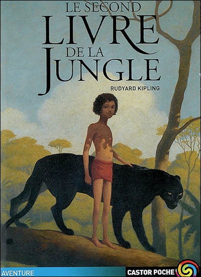 Le livre de la jungle. Rudyard KIPLING. Bibliotheque de l'aventure SF7