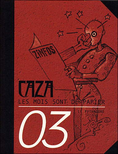 Les mois sont de papier - Philippe Caza - broché