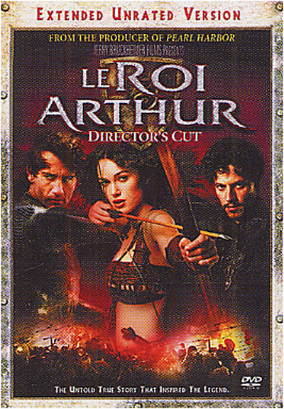 Le Roi Arthur - Director's cut
