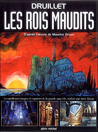 Les rois maudits - Philippe Druillet - cartonné