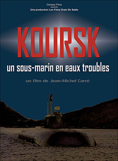 Le Koursk, un sous-marin en eaux troubles