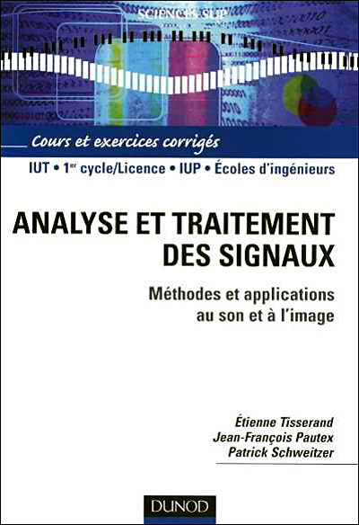 Analyse et traitement des signaux au son et à l'image
