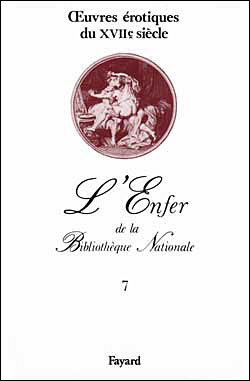 Enfer,7:anonymes 17e oeuvres erotiques