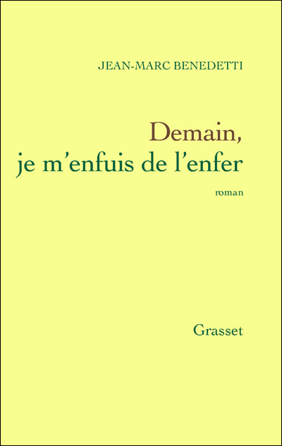 Demain, je m'enfuis de l'enfer