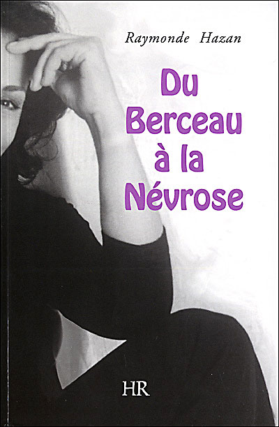 Du berceau à la névrose