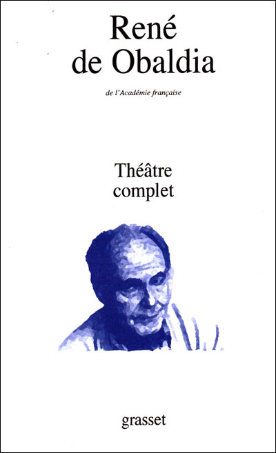 Théâtre complet - René De Obaldia - broché